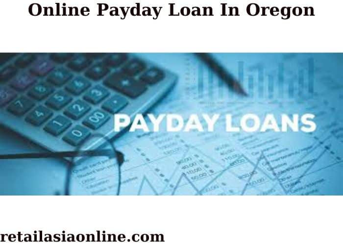 Online Payday Loan In Oregon