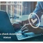 How to check acom loan status