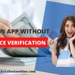 Loan app without face verification
